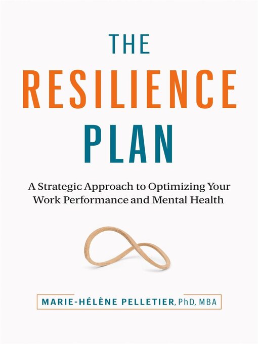 Title details for The Resilience Plan by Marie-Hélène Pelletier - Available